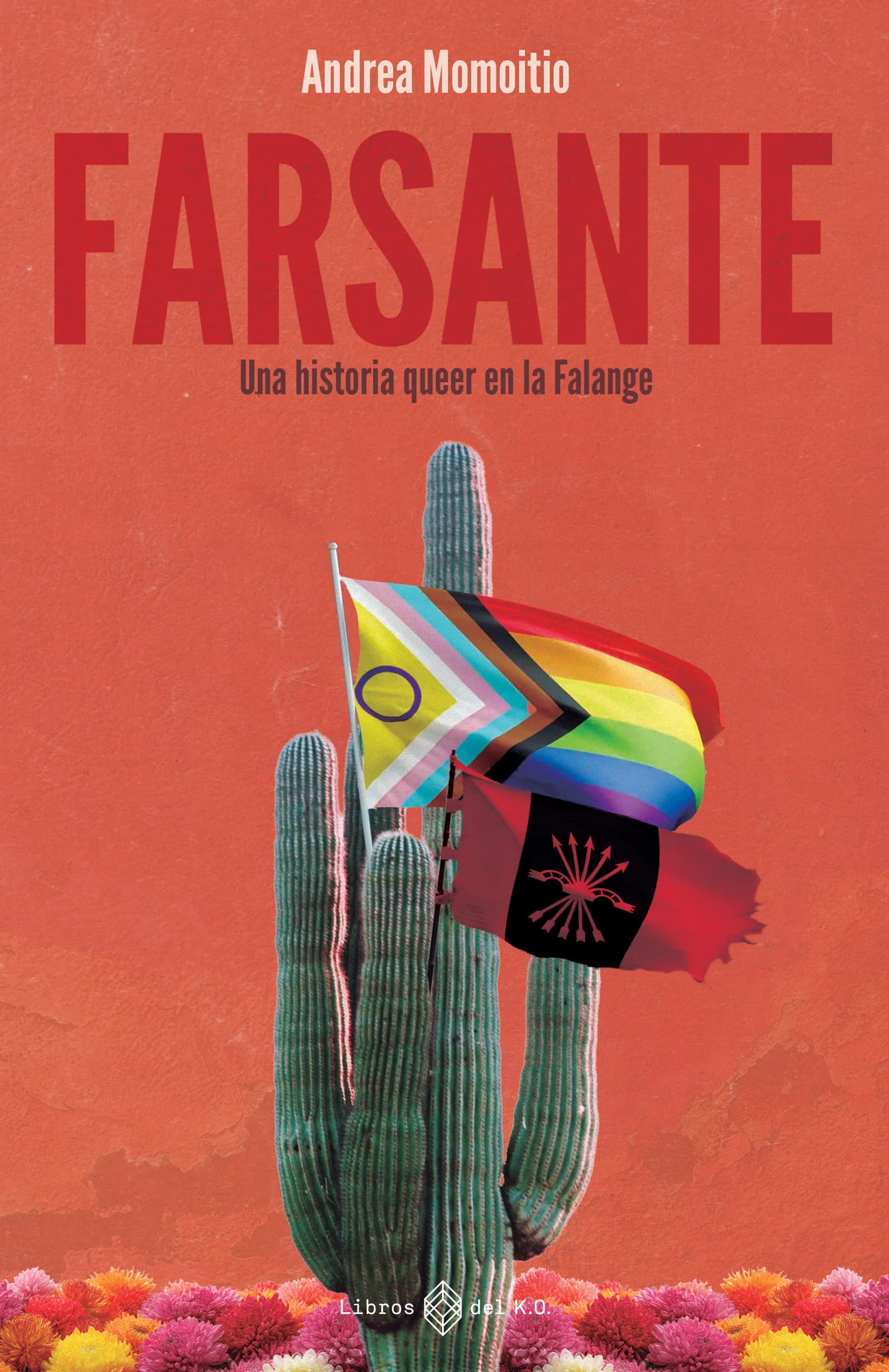 Farsante: una historia queer en la Falange