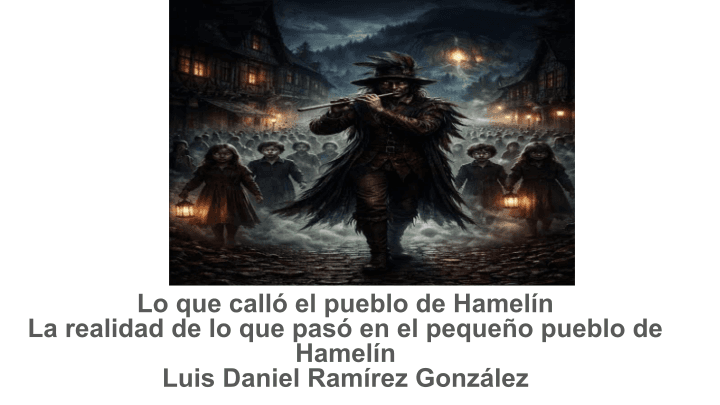 Lo que calló el pueblo de Hamelín