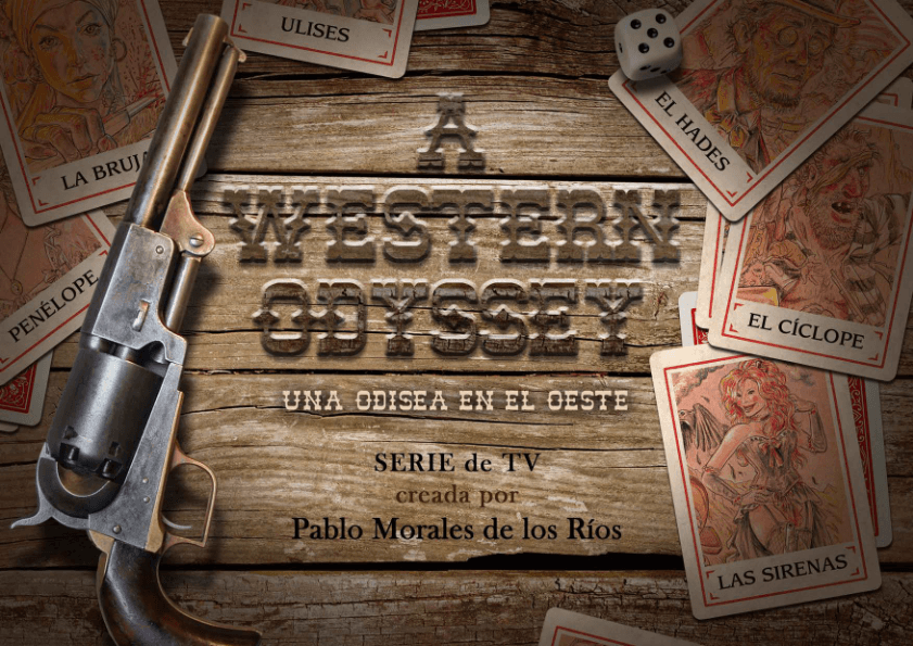 A WESTERN ODYSSEY (Una Odisea en el Oeste)