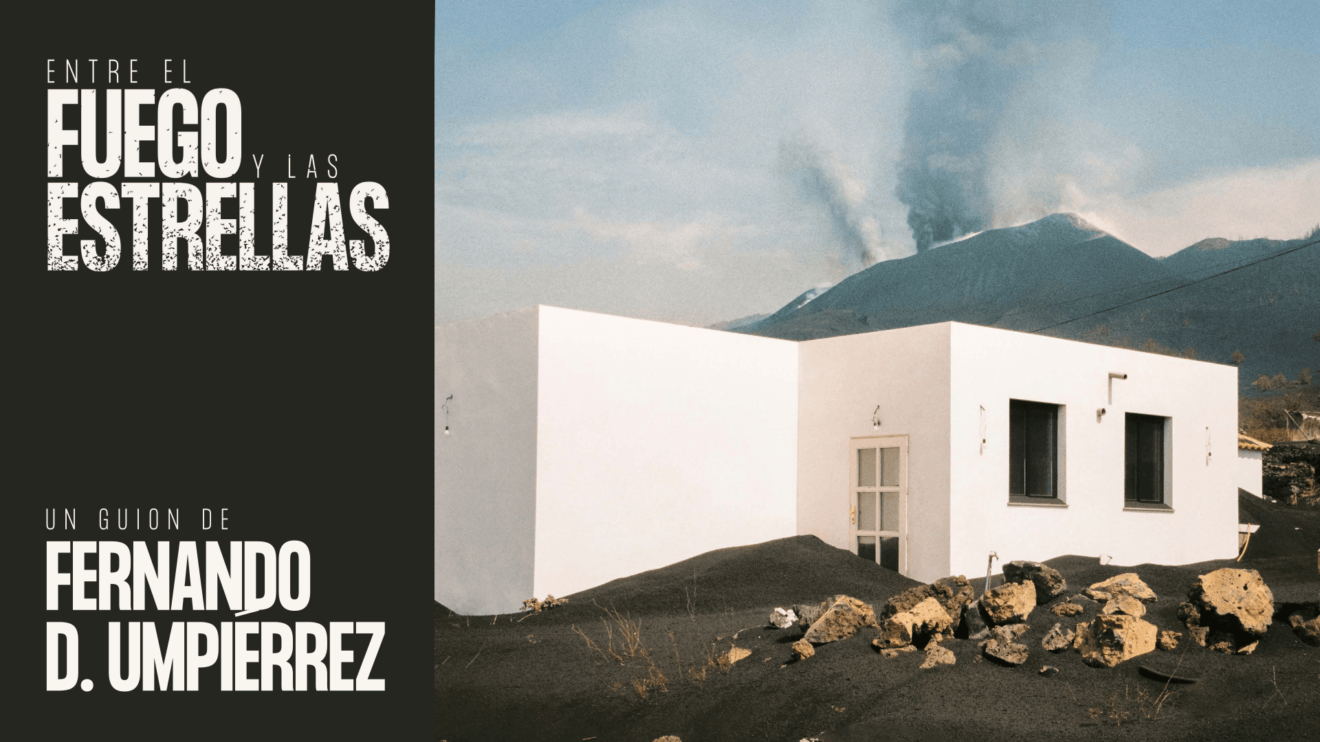 Entre el fuego y las estrellas