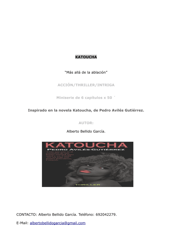 Katoucha: Más allá de la ablación