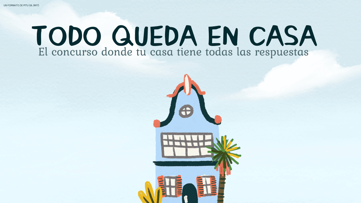 Todo Queda en Casa