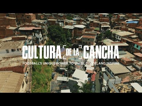 Cultura de la Cancha Video Thumbnail